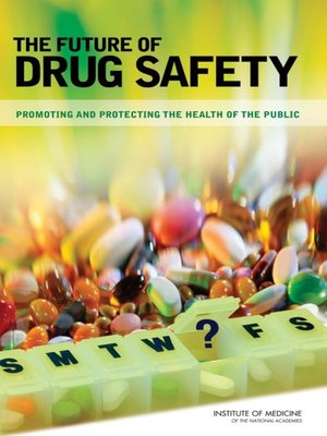 cover image of The Future of Drug Safety